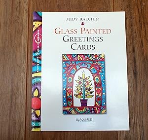 Glass Painted Greetings Cards (Greetings Cards series)