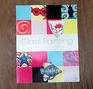 The Art of Glass Painting by Lisa Telford [1996]