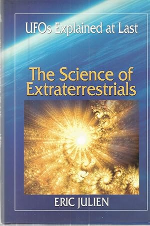 Bild des Verkufers fr The Science of Extraterrestrials zum Verkauf von The Book Junction