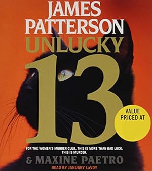 Seller image for Unlucky 13 (A Women's Murder Club Thriller, 13) for sale by Reliant Bookstore
