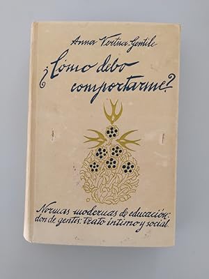Imagen del vendedor de Cmo debo comportarme? a la venta por TraperaDeKlaus
