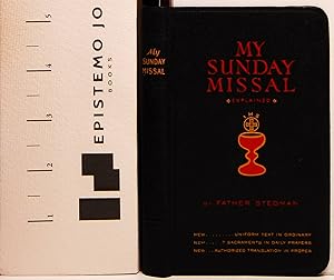 Imagen del vendedor de My Sunday Missal: Using New Translation from New Testament and Simplified Method of Following Mass with an Explanantion before Each Mass of Its Theme a la venta por Epistemo Jo Books