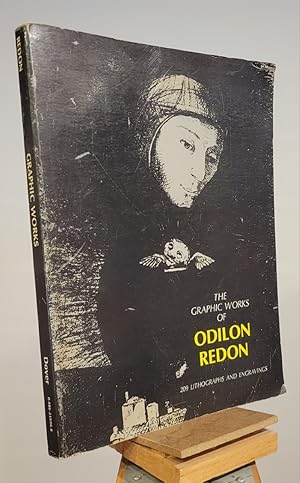 Bild des Verkufers fr The Graphic Works of Odilon Redon : 209 Lithographs and Engravings zum Verkauf von Henniker Book Farm and Gifts