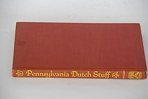 Seller image for Pennsylvania Dutch Stuff for sale by Lee Booksellers