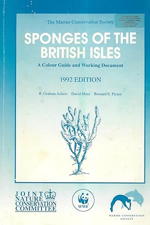 Imagen del vendedor de Sponges of the British Isles A Colour Guide and Working Document 1992 Edition a la venta por PEMBERLEY NATURAL HISTORY BOOKS BA, ABA