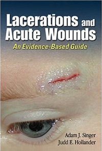 Seller image for Lacerations and Acute Wounds : An Evidence-Based Guide for sale by ZBK Books