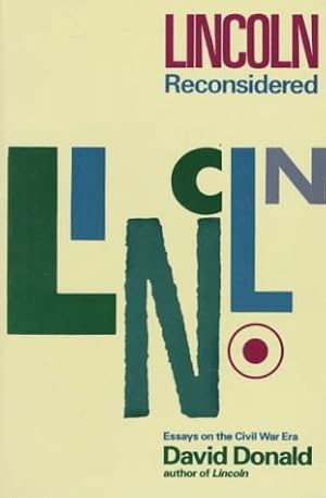 Seller image for Lincoln Reconsidered: Essays on the Civil War Era for sale by ZBK Books