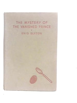 Seller image for The Mystery of the Vanished Prince for sale by World of Rare Books