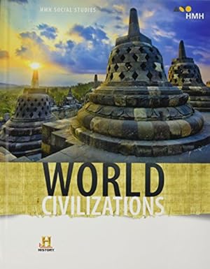 Seller image for Student Edition 2018 (HMH Social Studies: World Civilizations) for sale by ZBK Books