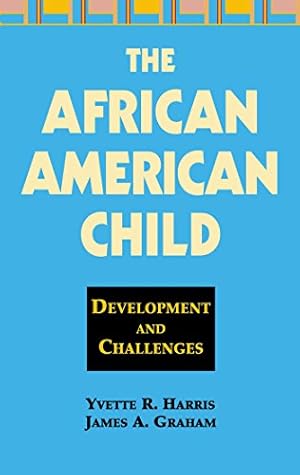 Seller image for The African American Child: Development and Challenges for sale by ZBK Books