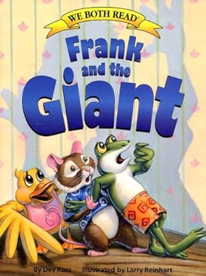 Image du vendeur pour Frank and the Giant (We Both Read) mis en vente par ZBK Books