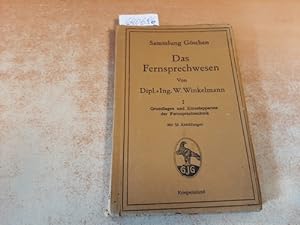 Seller image for Das Fernsprechwesen Band 1: Grundlagen und Einzelapparate der Fernsprechtechnik for sale by Gebrauchtbcherlogistik  H.J. Lauterbach