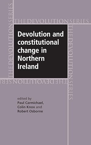 Bild des Verkufers fr Devolution and Constitutional Change in Northern Ireland zum Verkauf von moluna