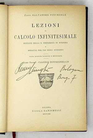 Imagen del vendedor de Lezioni/ di/ calcolo infinitesimale/ dettate nella R. Universit di Bologna.Terza edizione riveduta e migliorata. a la venta por Libreria Antiquaria Gonnelli