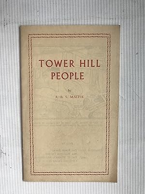 Tower Hill People and a Reminiscence of the Orkneys