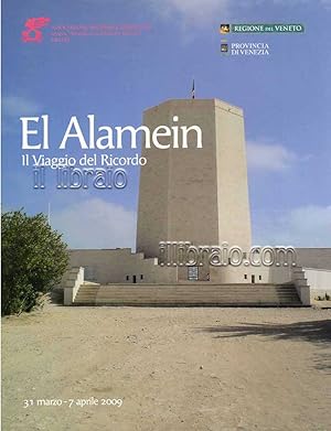 El Alamein. Il viaggio nel ricordo (31 marzo - 7 aprile 2009)