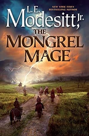 Image du vendeur pour The Mongrel Mage (Saga of Recluce, 19) mis en vente par -OnTimeBooks-