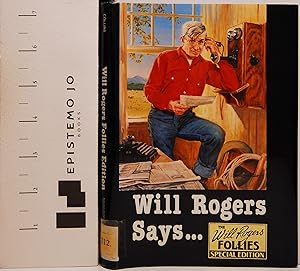 Seller image for Will Rogers Says.Favorite Quotations Selected by the Will Rogers Memorial Staff for sale by Epistemo Jo Books