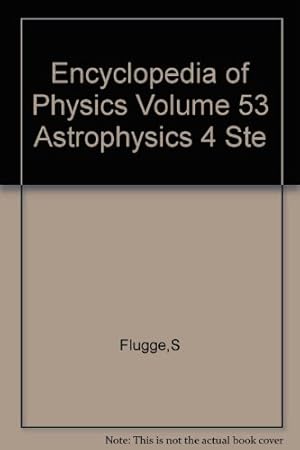 Bild des Verkufers fr Astrophysics IV: Stellar Systems, Volume LIII. Encyclopedia of Physics / Astrophysik IV: Sternsysteme, Band LIII. Handbuch Der Physik zum Verkauf von Ammareal