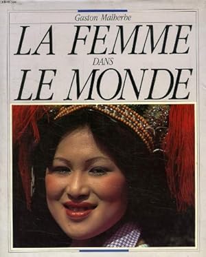 Seller image for la femme dans le monde for sale by Ammareal