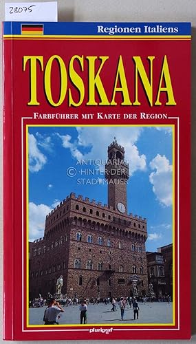 Toskana. Farbführer mit Karte der Region.