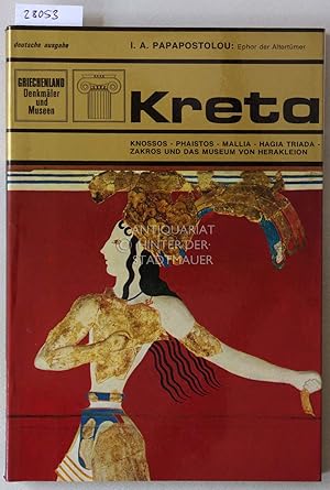 Bild des Verkufers fr Kreta: Knossos - Phaistos - Mallia - Hagia Triada - Zakros und das Museum von Herakleion. zum Verkauf von Antiquariat hinter der Stadtmauer