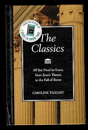 The Classics: All You Need to Know, from Zeus's Throne to the Fall of Rome