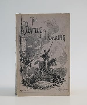 The Battle of Dorking: Reminiscences of a Volunteer