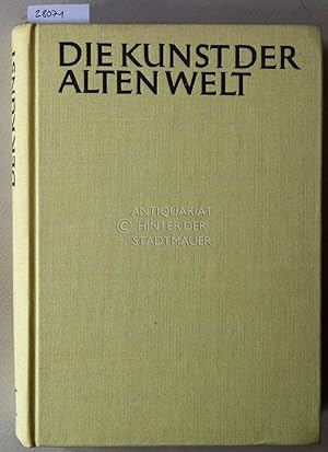 Allgemeine Geschichte der Kunst 1: Die Kunst der Alten Welt. Akademie der Künste der UdSSR - Inst...