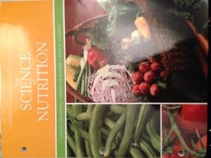 Immagine del venditore per The Science of Nutrition Pearson Bucks County Community College venduto da 2nd Life Books