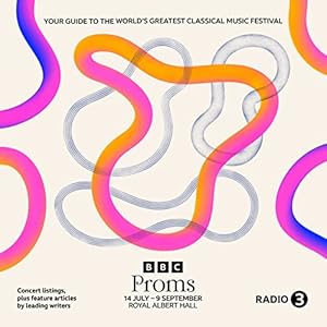 Immagine del venditore per BBC Proms 2023: 14 July - 9 September (BBC Proms Guides) venduto da WeBuyBooks
