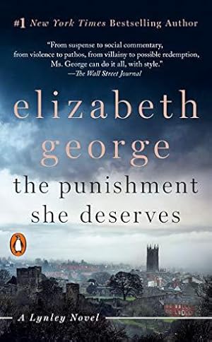 Imagen del vendedor de The Punishment She Deserves*: A Lynley Novel a la venta por WeBuyBooks