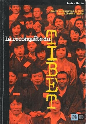 La Reconquête du Tibet