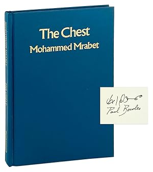 The Chest [Limited Edition, Signed by Mrabet and Bowles]