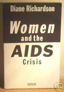 Immagine del venditore per Women and the AIDS Crisis venduto da WeBuyBooks