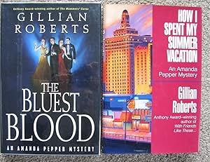 Seller image for [Lot of 2 signed Amanda Pepper mysteries]: The Bluest Blood, and How I Spent My Summer Vacation for sale by Crossroad Books