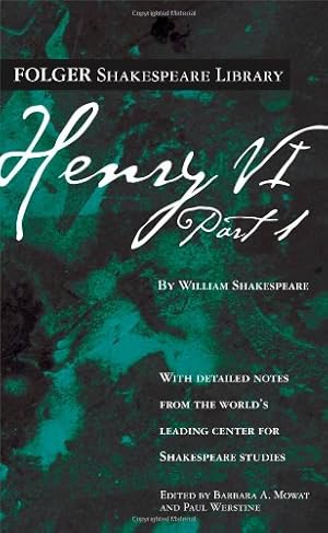 Bild des Verkufers fr Henry VI Part 1 (Folger Shakespeare Library) zum Verkauf von Reliant Bookstore