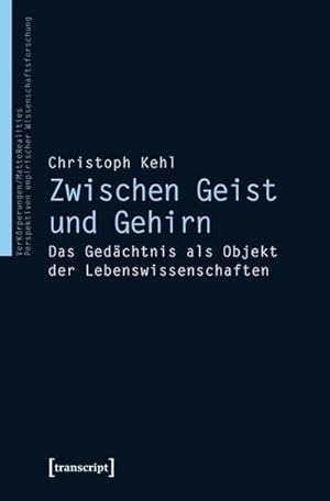 Seller image for Kehl,Zw.Geist u.Hirn /VK18 for sale by Che & Chandler Versandbuchhandlung