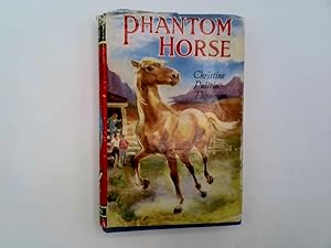 Seller image for Phantom Horse for sale by Goldstone Rare Books