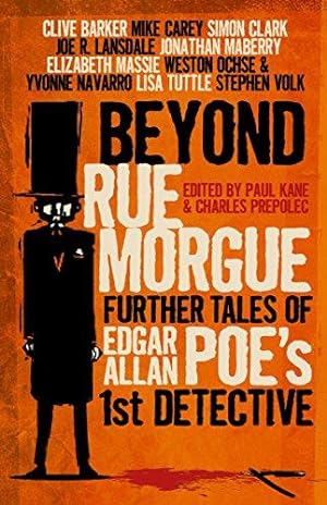 Image du vendeur pour Beyond Rue Morgue (Anthology): Further Tales of Edgar Allan Poe's 1st Detective mis en vente par WeBuyBooks