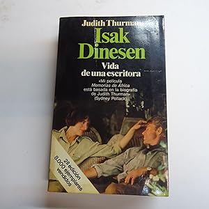Seller image for ISAK DINESEN. VIDA DE UNA ESCRITORA. for sale by Librería J. Cintas