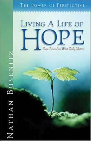 Seller image for Living A Life of Hope for sale by Reliant Bookstore