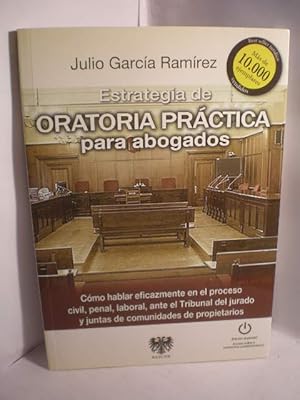 Imagen del vendedor de Estrategia de oratoria prctica para abogados a la venta por Librera Antonio Azorn