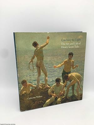 Bild des Verkufers fr Catching the Light: The Art and Life of Henry Scott Tuke zum Verkauf von 84 Charing Cross Road Books, IOBA