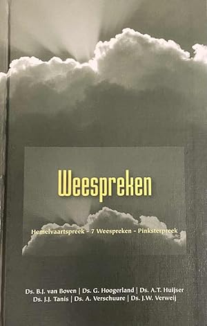 Bild des Verkufers fr Weespreken. Hemelvaartspreek, 7 Weespreken, Pinksterpreek (Themapreken 4) zum Verkauf von Antiquariaat Schot