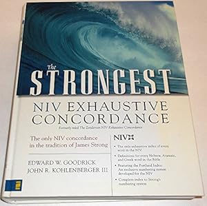 Imagen del vendedor de The Strongest NIV Exhaustive Concordance (Strongest Strong's) a la venta por -OnTimeBooks-