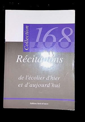 Seller image for 168 rcitations de l'colier d'hier et d'aujourd'hui for sale by LibrairieLaLettre2