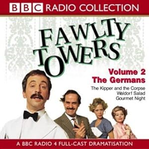 Bild des Verkufers fr Fawlty Towers: Kipper and the Corpse/The Germans/Waldorf Salad/Gourmet Night v.2: Kipper and the Corpse/The Germans/Waldorf Salad/Gourmet Night Vol 2 (BBC Radio Collection) zum Verkauf von WeBuyBooks