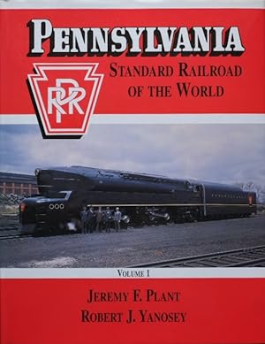 Seller image for Pennsylvania - Standard Railroad of the World Volume 1 for sale by Martin Bott Bookdealers Ltd