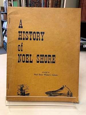 A History of Noel Shore